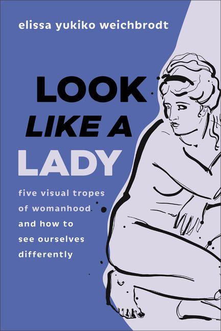 Look Like a Lady
