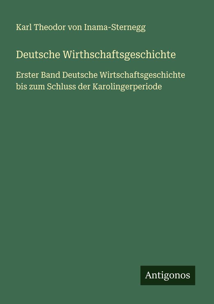 Deutsche Wirthschaftsgeschichte