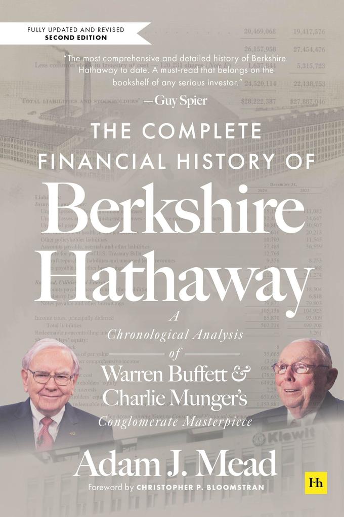 Harriman House The Complete Financial History Of Berkshire Hathaway Second Edition