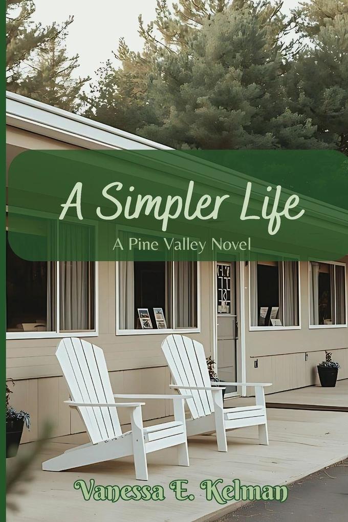 A Simpler Life