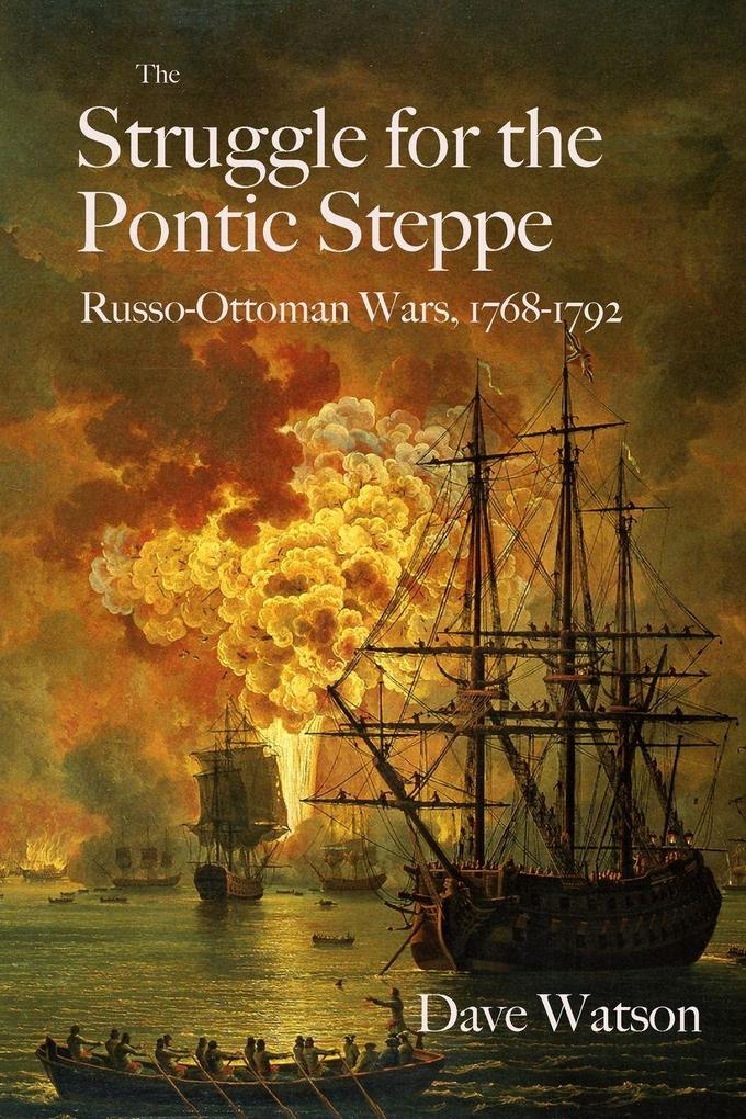 The Struggle for the Pontic Steppe