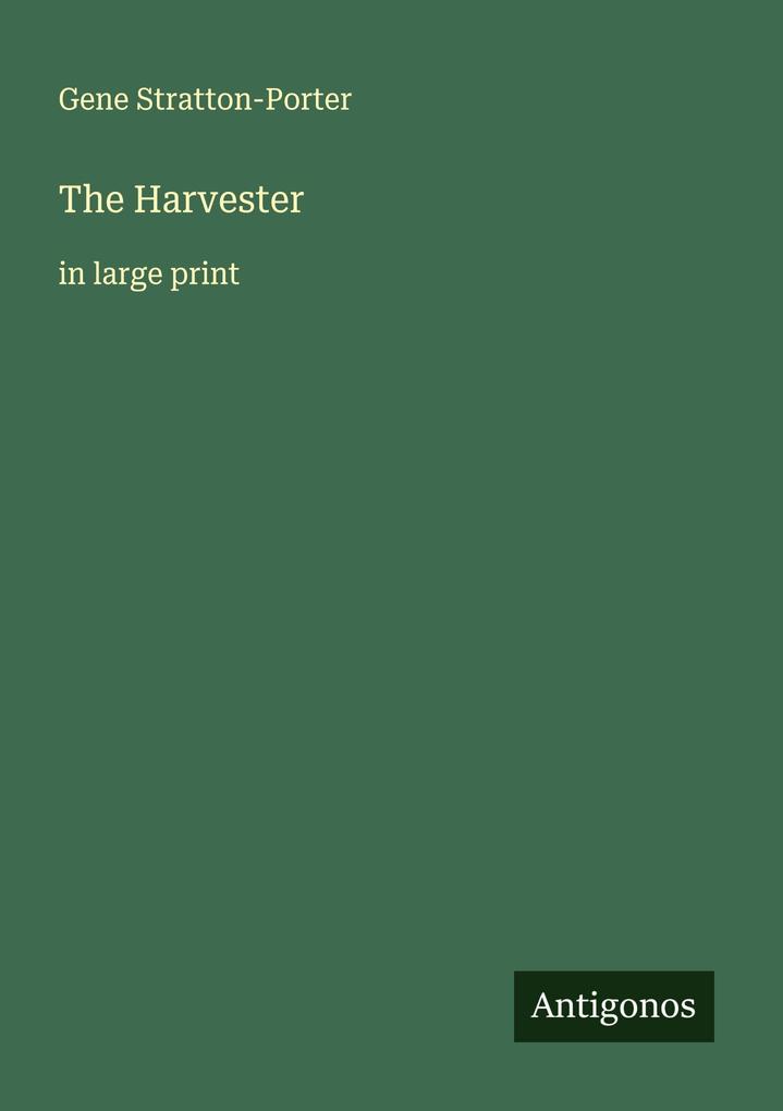 The Harvester
