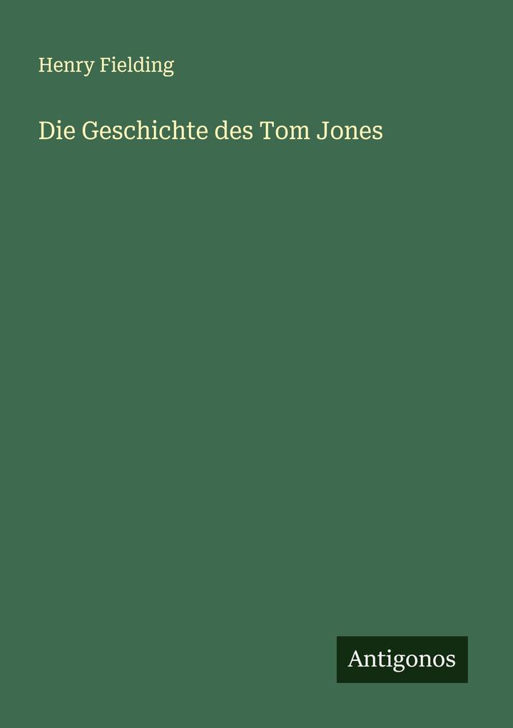 Die Geschichte des Tom Jones