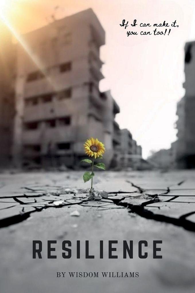 Resilience