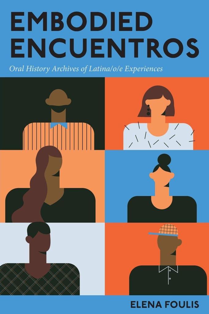 Embodied Encuentros
