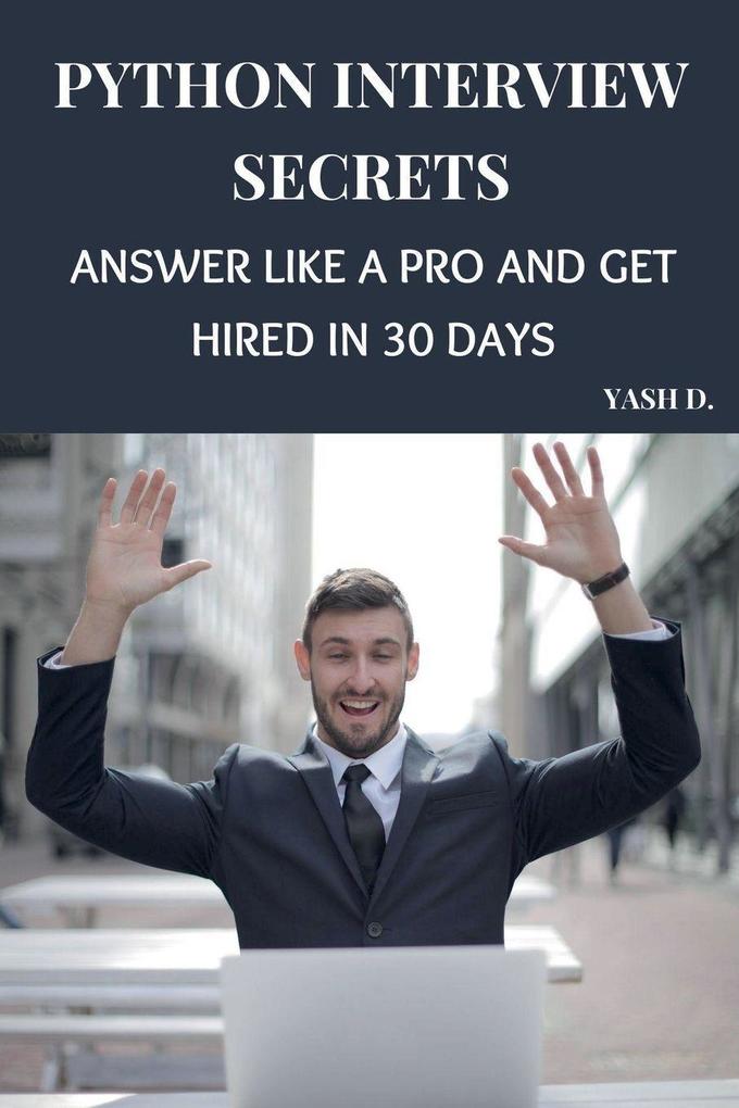 Python Interview Secrets