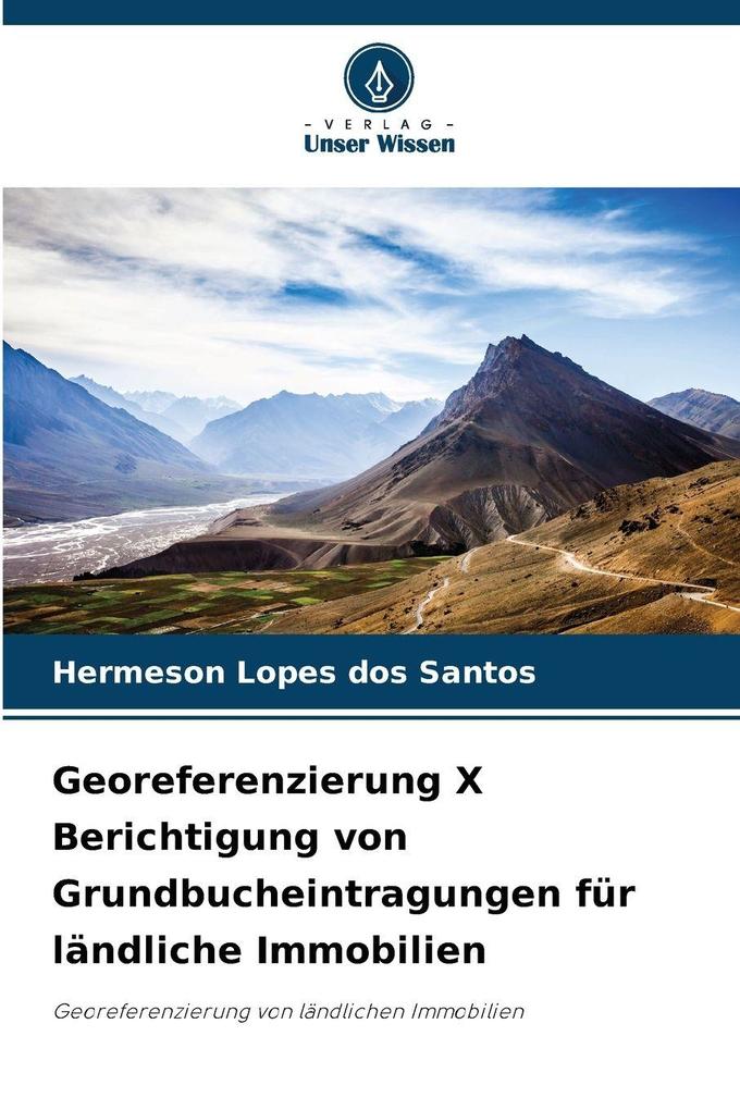 Georeferenzierung X Berichtigung von Grundbucheintragungen für ländliche Immobilien