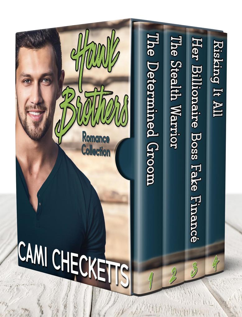 Hawk Brothers Romance Collection (The Hawk Brothers Romances)