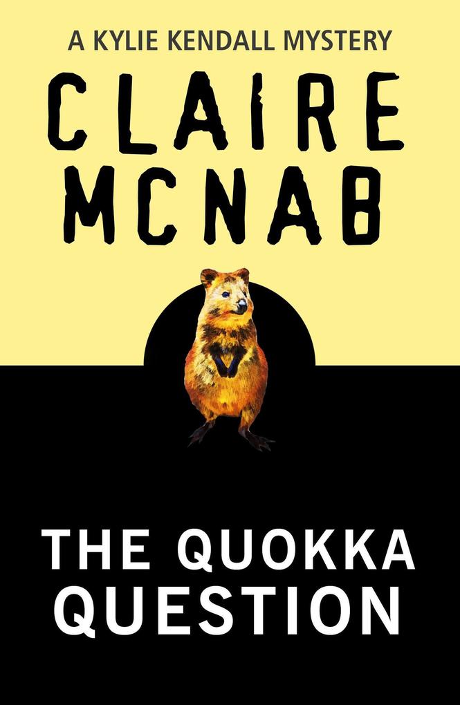 The Quokka Question (Kylie Kendall Mystery #3)