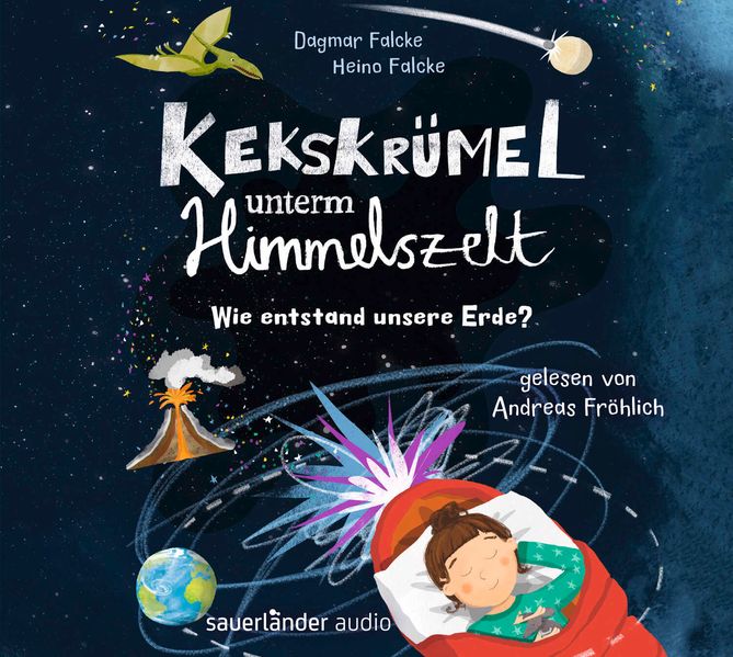 Kekskrümel unterm Himmelszelt. Wie entstand unsere Erde?
