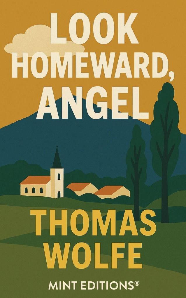 Look Homeward Angel