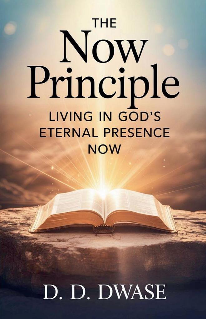 The Now Principle