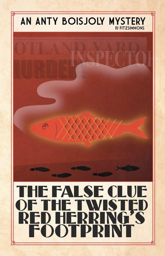 The False Clue of the Twisted Red Herring's Footprint