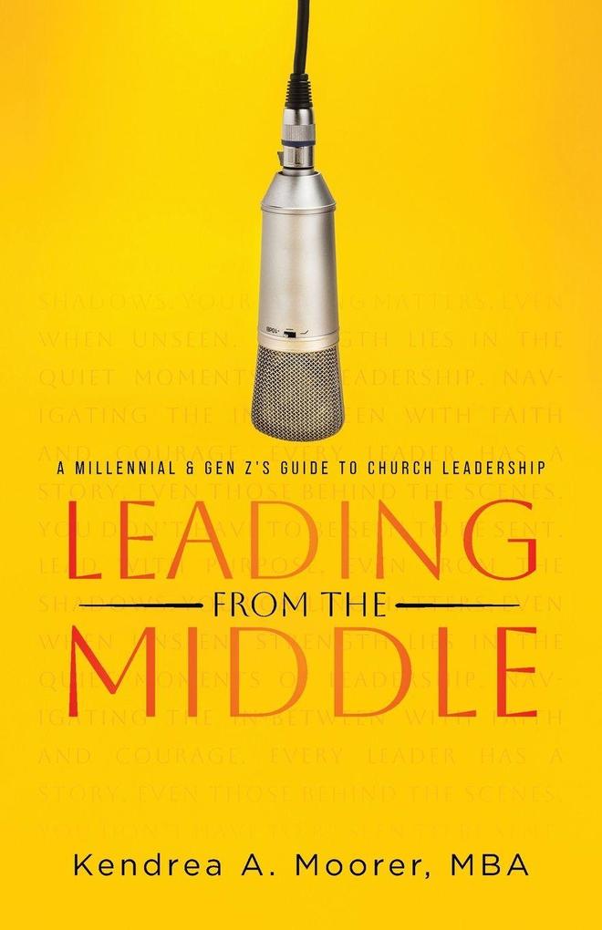 Leading From the Middle