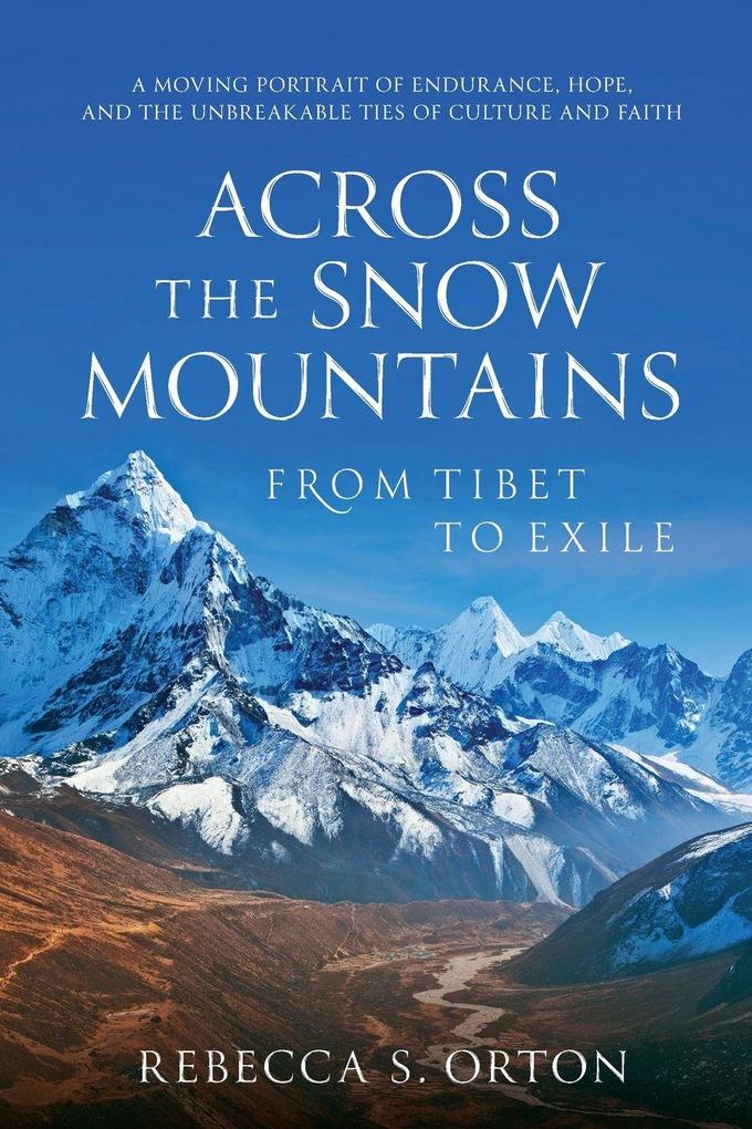 Across The Snow Mountains