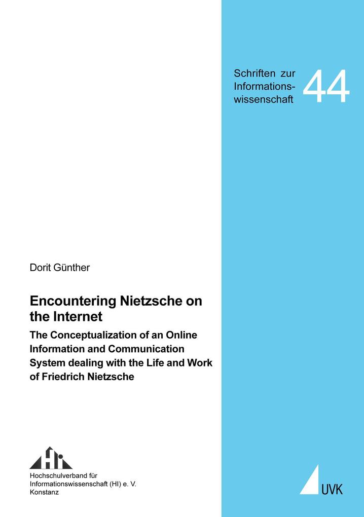 Encountering Nietzsche on the Internet - Dorit Günther