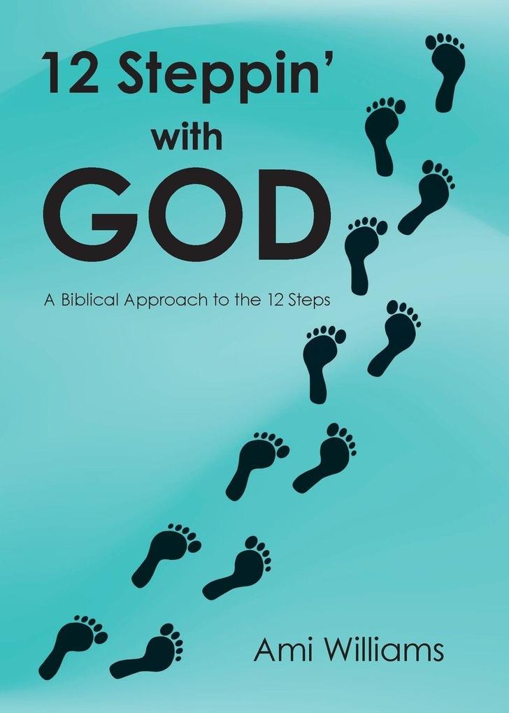 12 Steppin' with GOD