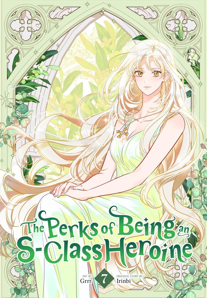 Yen Press The Perks Of Being An S-Class Heroine Vol. 7