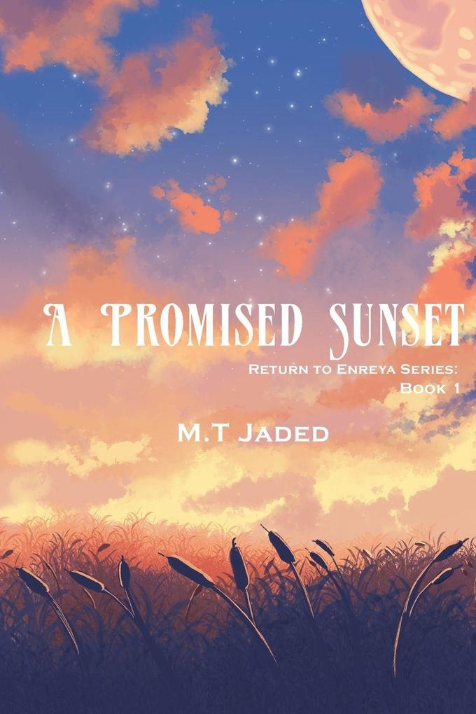 A Promised Sunset