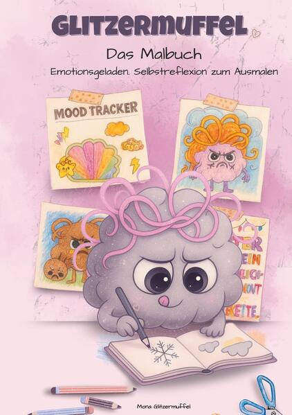 Glitzermuffel Das Malbuch