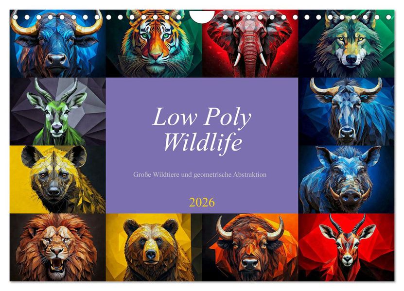 Low Poly Wildlife (Wandkalender 2026 DIN A4 quer) CALVENDO Monatskalender