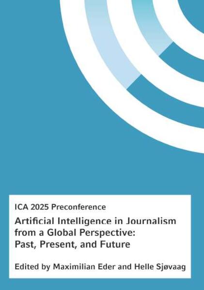 Artificial Intelligence in Journalism from a Global Perspective: Past Present and Future