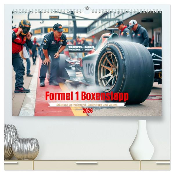 Formel 1 Boxenstopp (hochwertiger Premium Wandkalender 2026 DIN A2 quer) Kunstdruck in Hochglanz