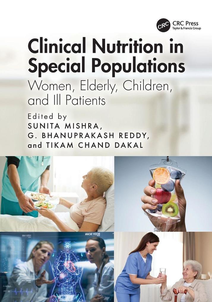 Clinical Nutrition in Special Populations