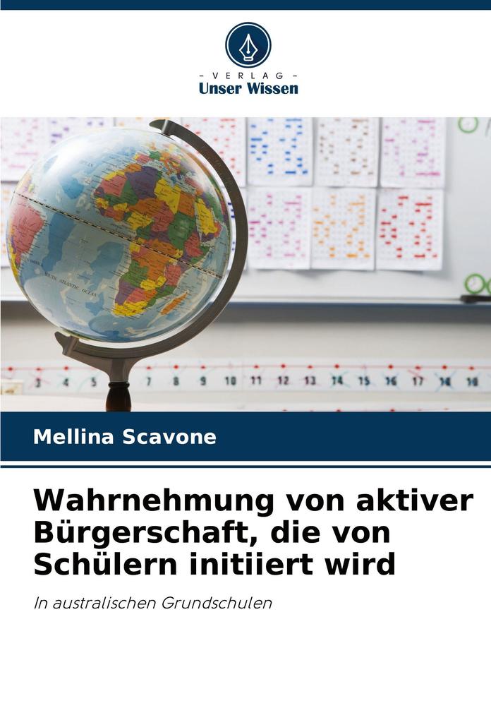 Wahrnehmung von aktiver Bürgerschaft die von Schülern initiiert wird