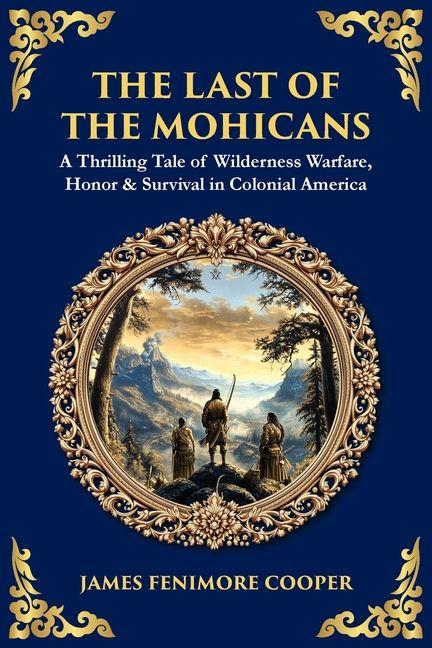 The Last of the Mohicans