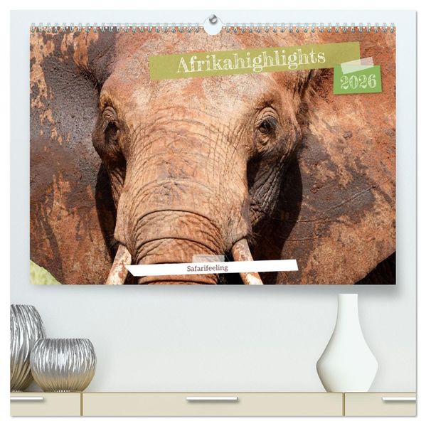 Afrikahighlights - Safarifeeling (hochwertiger Premium Wandkalender 2026 DIN A2 quer) Kunstdruck in Hochglanz