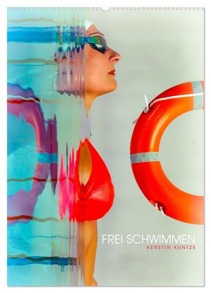FREI SCHWIMMEN (Wandkalender 2026 DIN A2 hoch) CALVENDO Monatskalender
