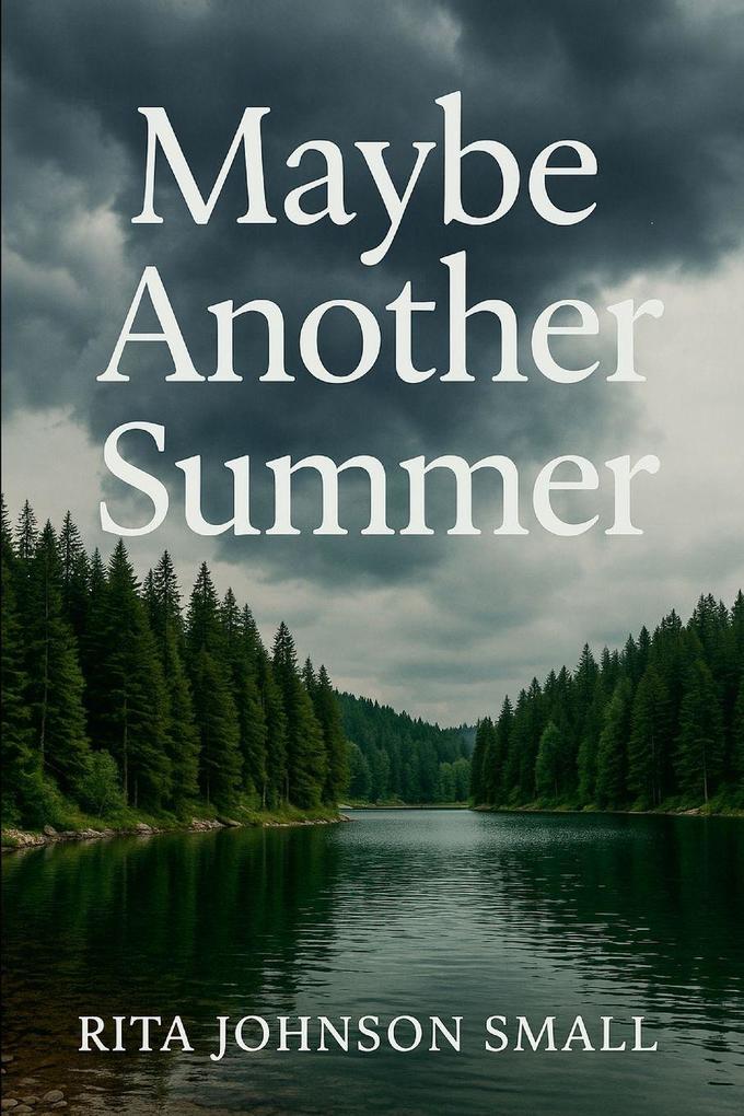 Maybe Another Summer