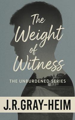 Weight of Witness