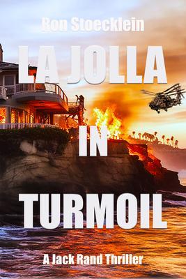 LA JOLLA IN TURMOIL