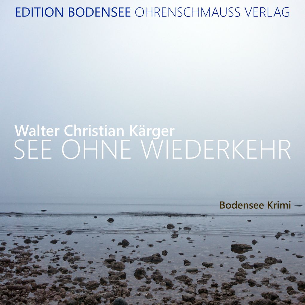 See ohne Wiederkehr