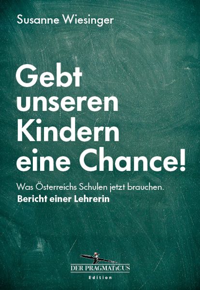 Gebt unseren Kindern eine Chance!