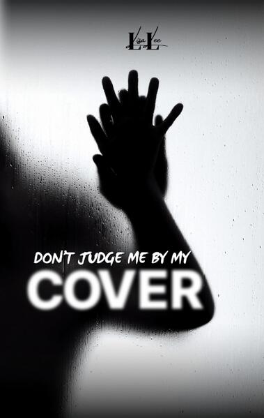 Dont Judge Me By My Cover