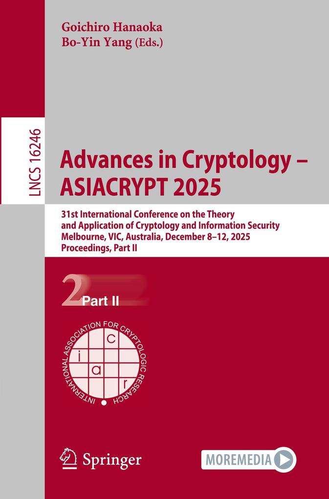 Advances in Cryptology - ASIACRYPT 2025