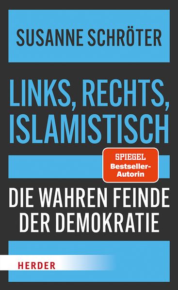 Links rechts islamistisch