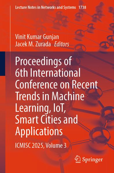 Proceedings of 6th International Conference on Recent Trends in Machine Learning IoT Smart Cities and Applications