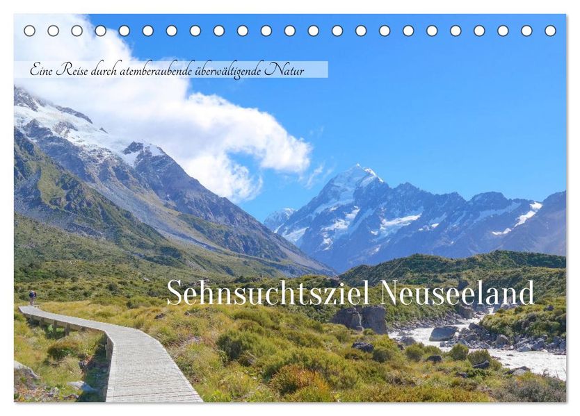 Sehnsuchtsziel Neuseeland (Tischkalender 2026 DIN A5 quer) CALVENDO Monatskalender
