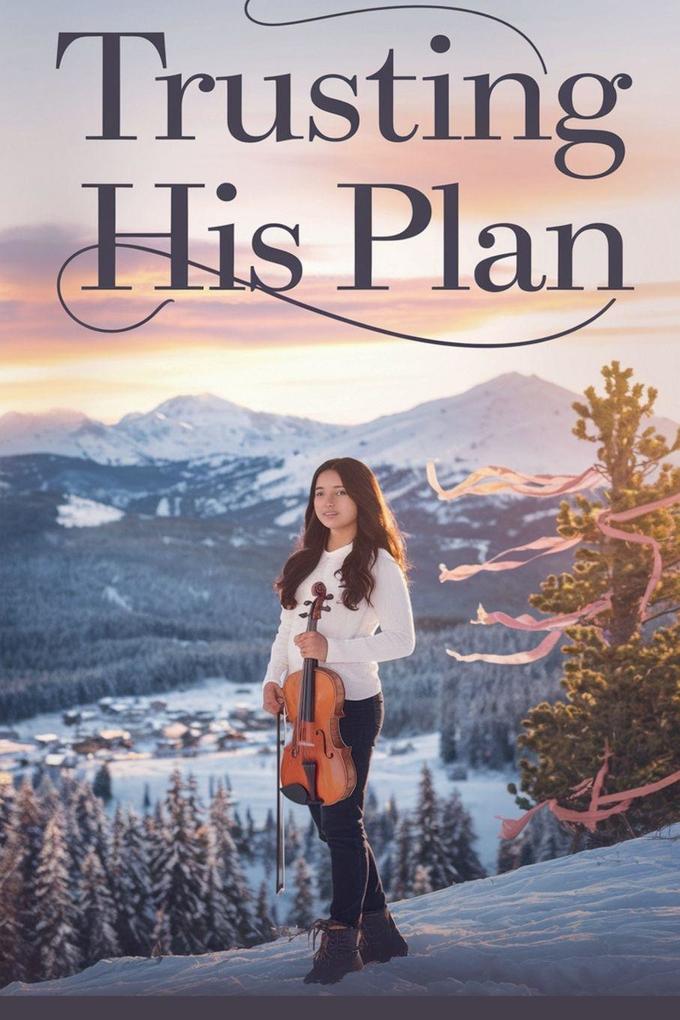 Trusting His Plan
