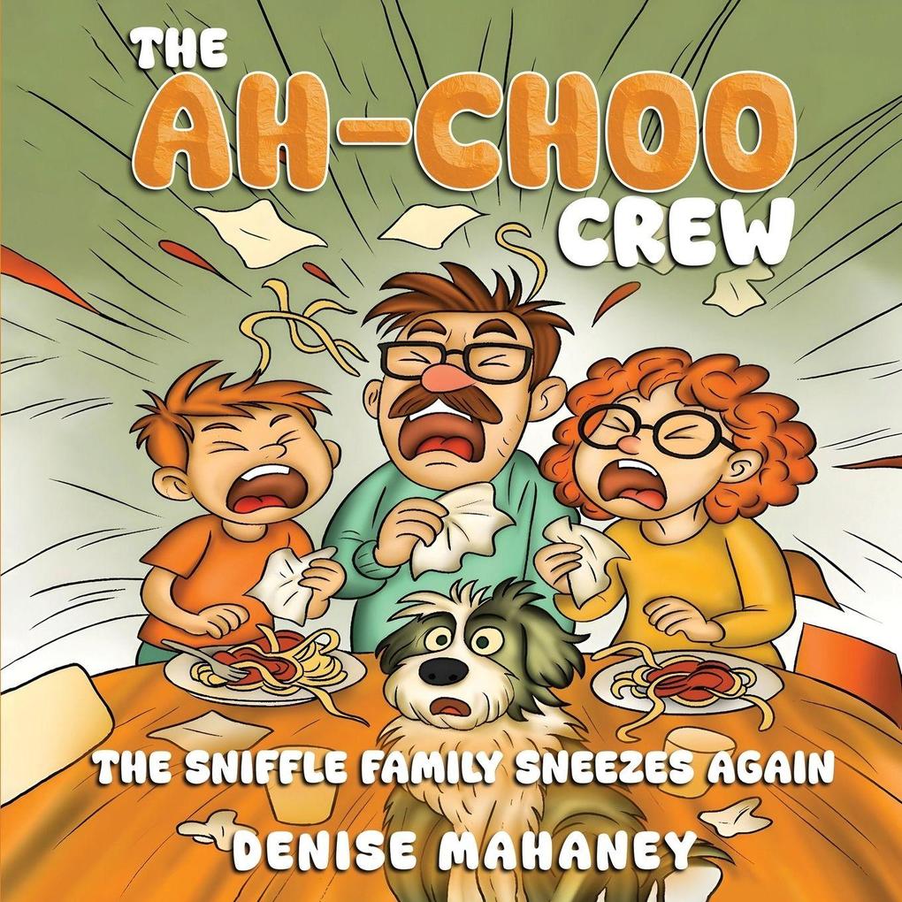 The Ah-choo Crew
