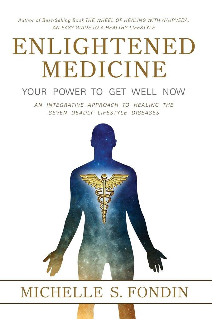Enlightened Medicine