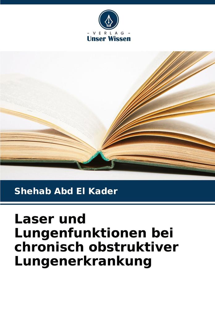 Laser und Lungenfunktionen bei chronisch obstruktiver Lungenerkrankung