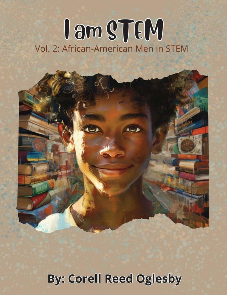 I Am STEM- Vol. 2