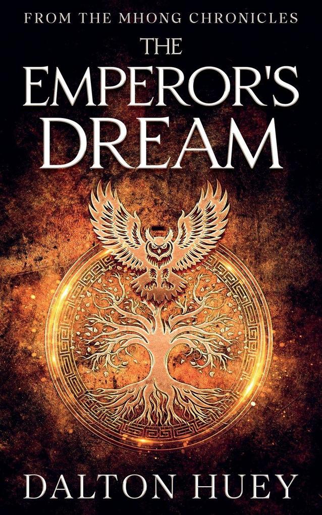 The Emperor's Dream