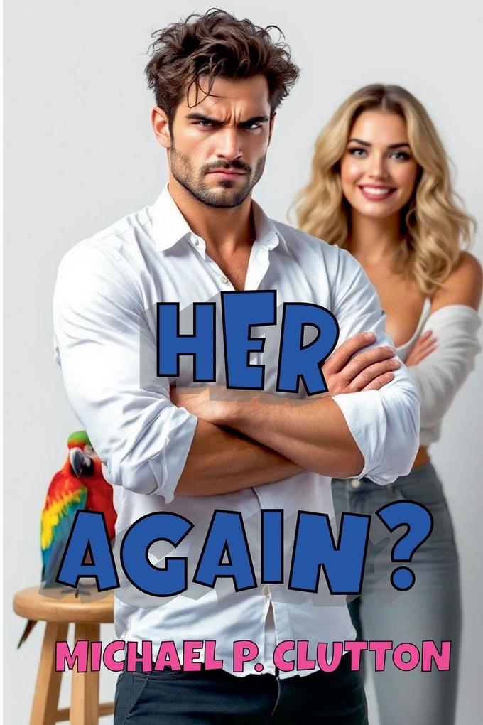 Her Again?
