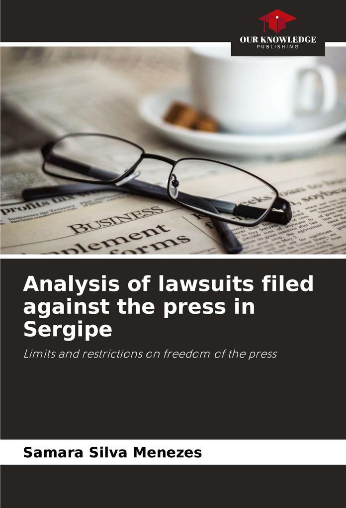 Analysis of lawsuits filed against the press in Sergipe